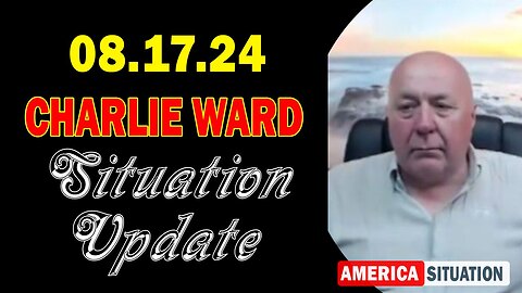 Charlie Ward Situation Update Aug 17: "Charlie Ward Daily News With Paul Brooker & Drew Demi"