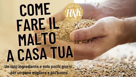 Il potere del malto nel pane, Come farlo a casa. (ITA)