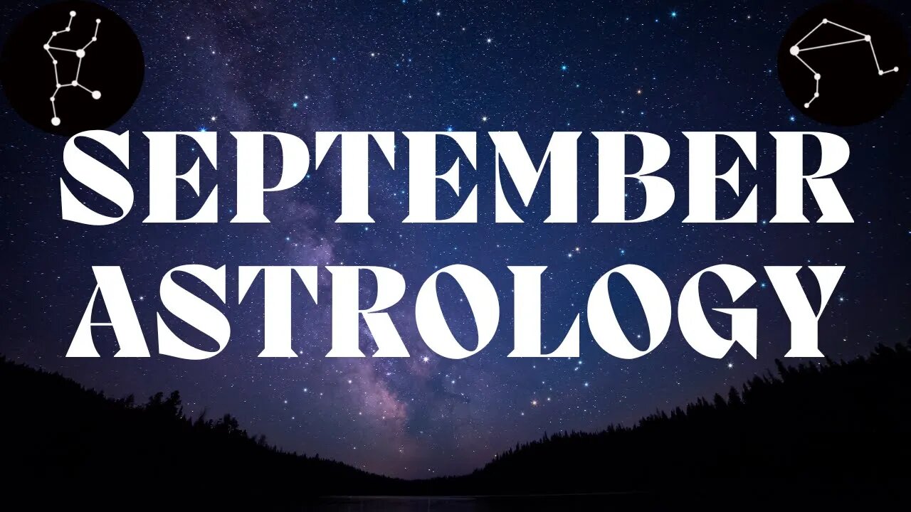 September 2022 Astrology