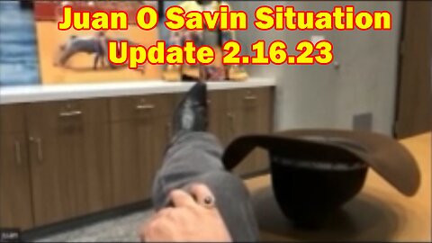 Juan O Savin Situation Update 2.16.23