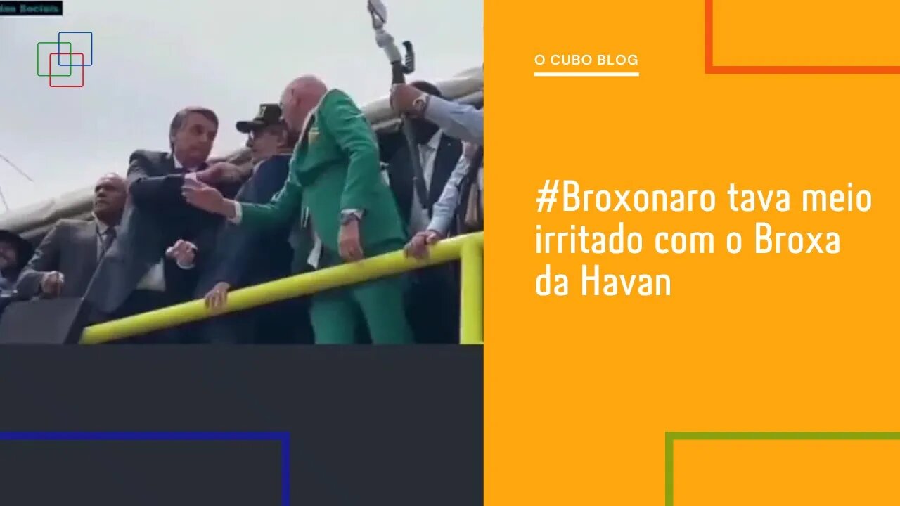 Bolsonaro tava meio irritado com o Veío da Havan