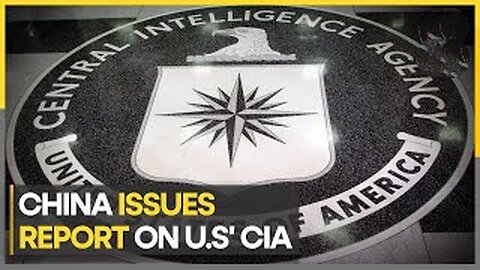 China issues report on US CIA's cyberattacks on other countries