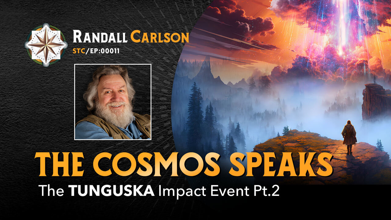 #011 The Cosmos Speaks: The Tunguska Impact Event Pt.2