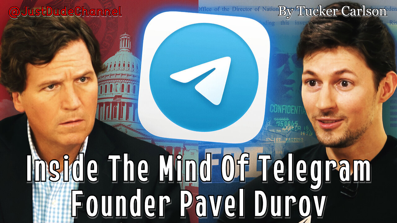 Inside The Mind Of Telegram Founder Pavel Durov: An Exclusive Interview With Tucker Carlson