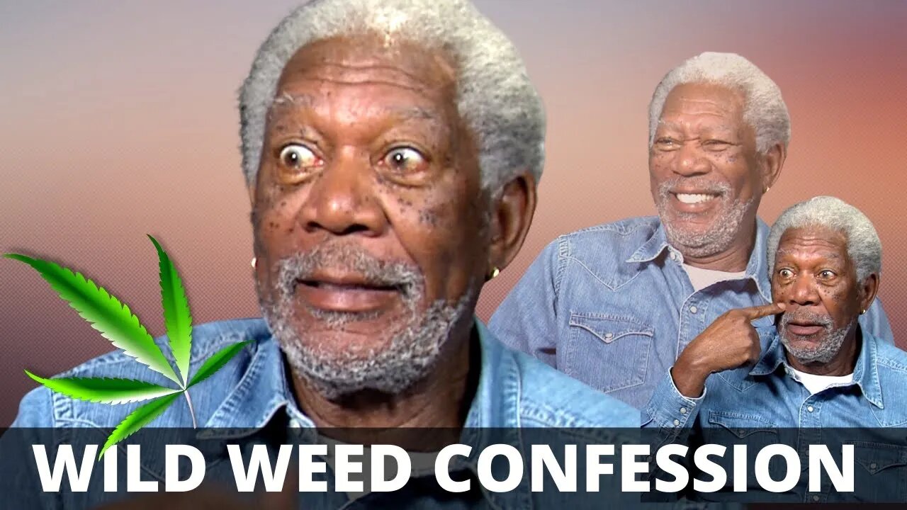 Morgan Freeman Funny Confession About Weed