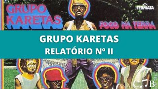 Grupo Karetas - Relatório Nº II