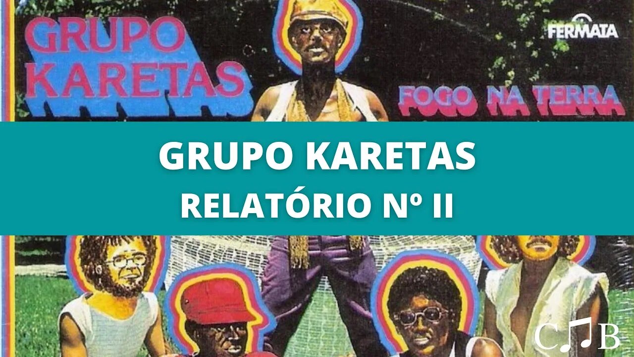Grupo Karetas - Relatório Nº II