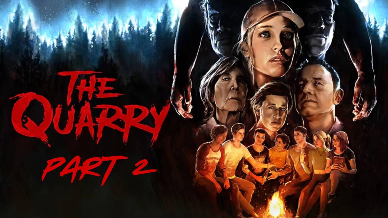 The Werewolf Curse - The Quarry Full Playthrough Part 2 (No Commentary)