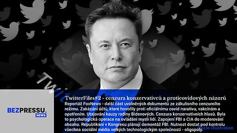 Twitter Files #2 - cenzura konzervativců a proticovidových názorů