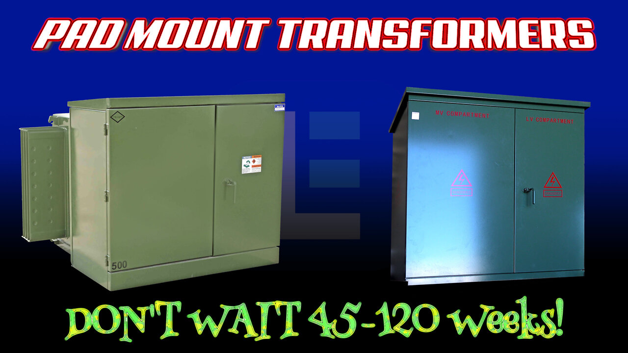 Pad Mount Transformers - Get Your Power NOW at Larson Electronics!