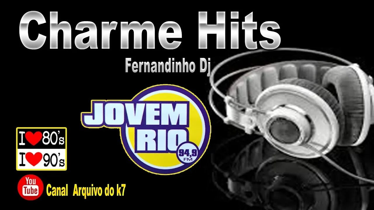 Charme Hits Jovem Rio Part 02