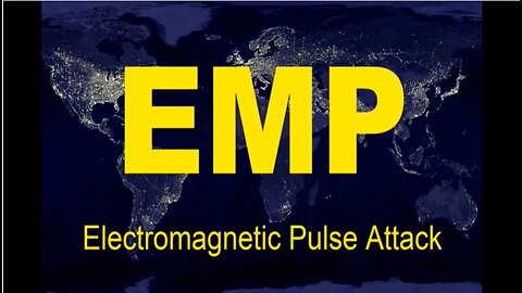 EMP.....2024? What We Would be Facing!