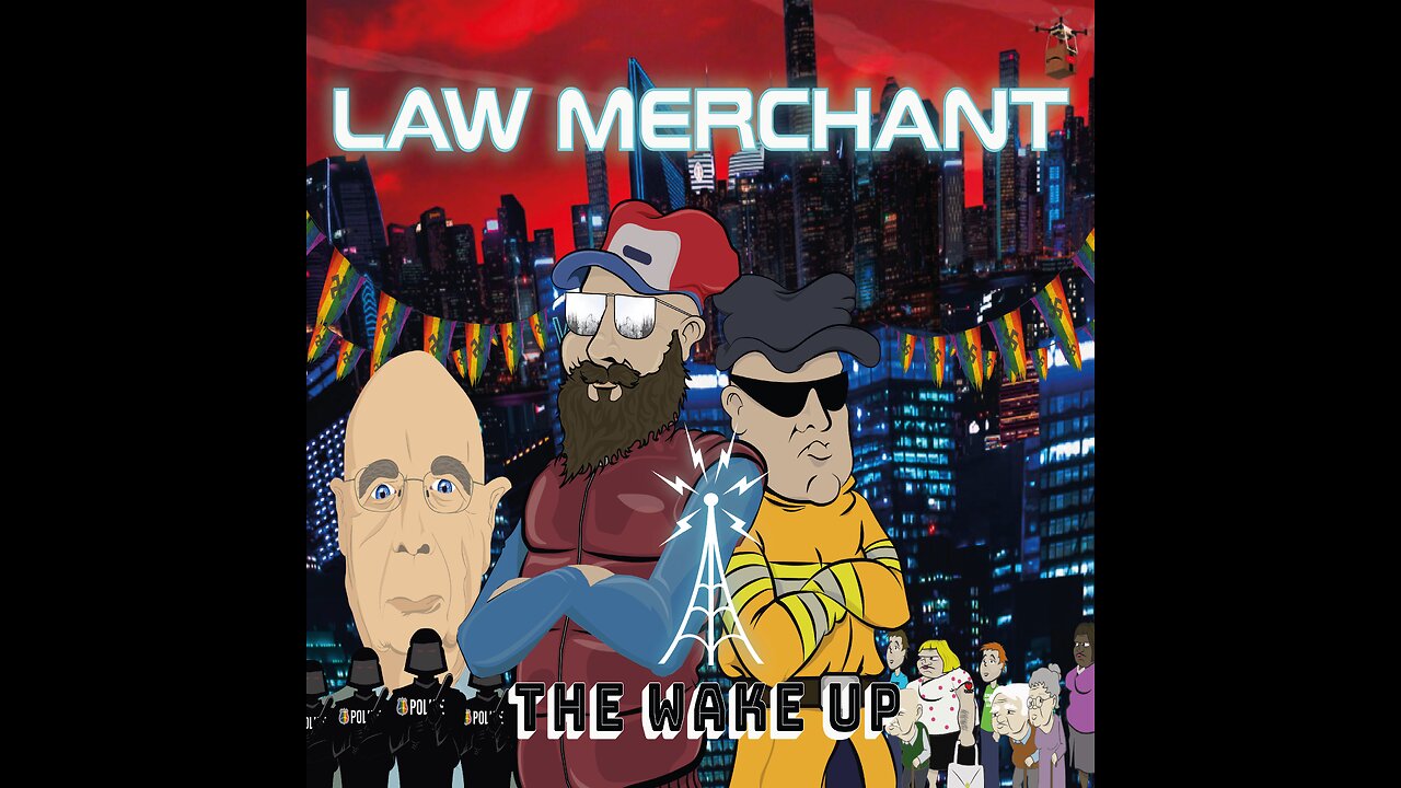 "Law Merchant" by The Wake Up