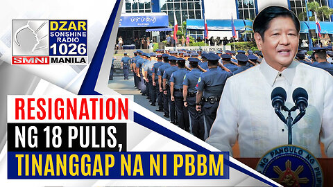 #SonshineNewsBlast: Resignation ng 18 pulis na sangkot sa iligal na droga, tinanggap na ni PBBM