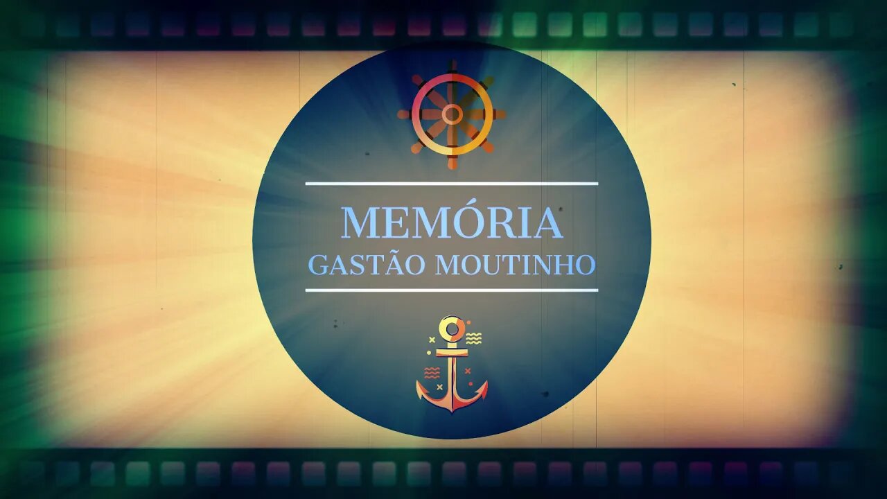 Abertura de Vídeo, Memória Gastão Moutinho versão 7 feita em 2020 para 2021