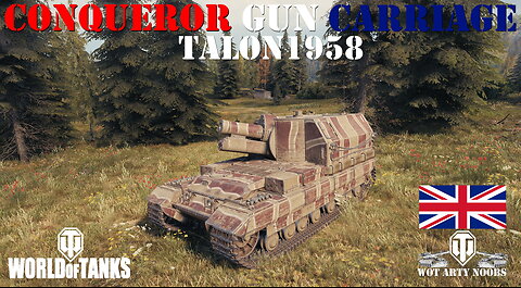 Conqueror Gun Carriage - talon1958