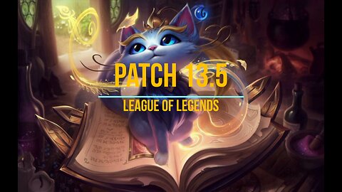 League of Legends Patch 13.5 Review - Ep. 21