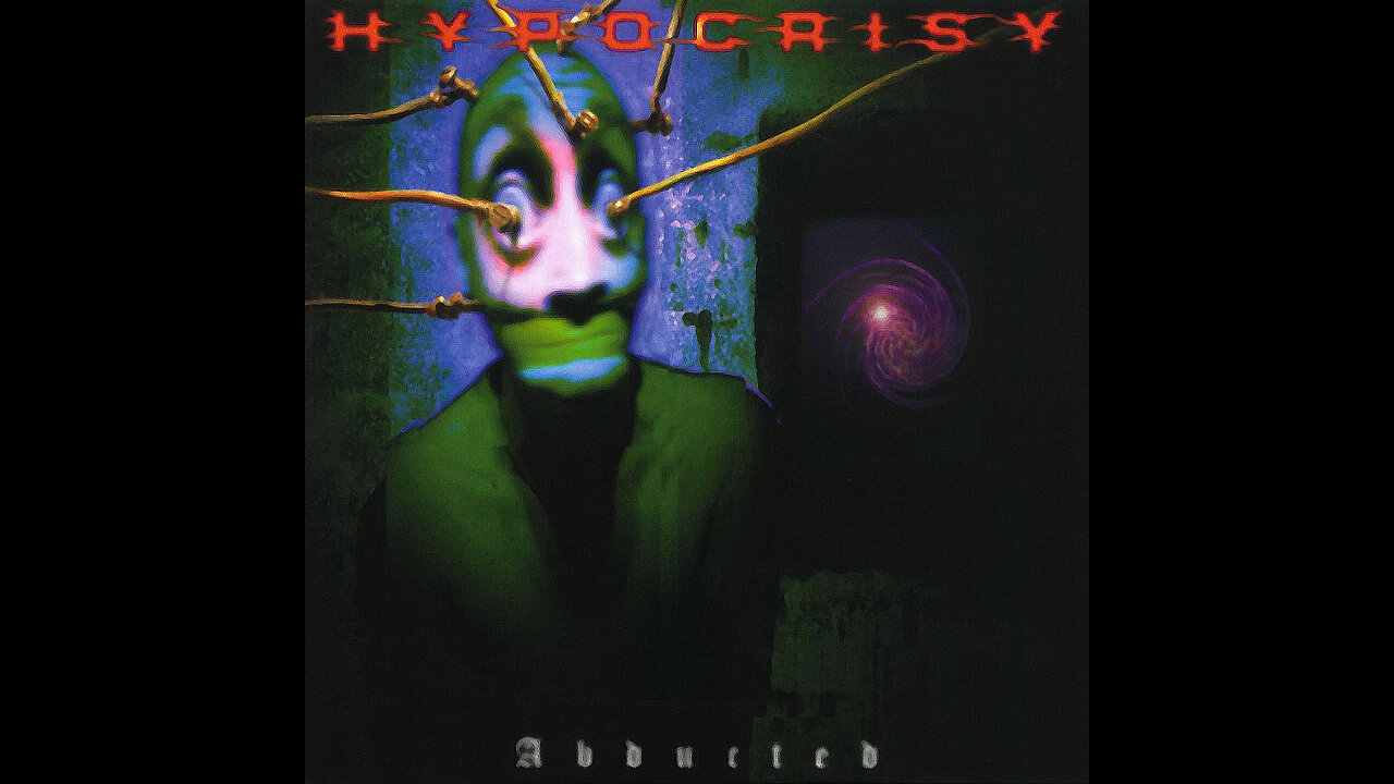 Hypocrisy - Abducted