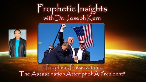 Prophetic Preservation: The Assassination of A President!