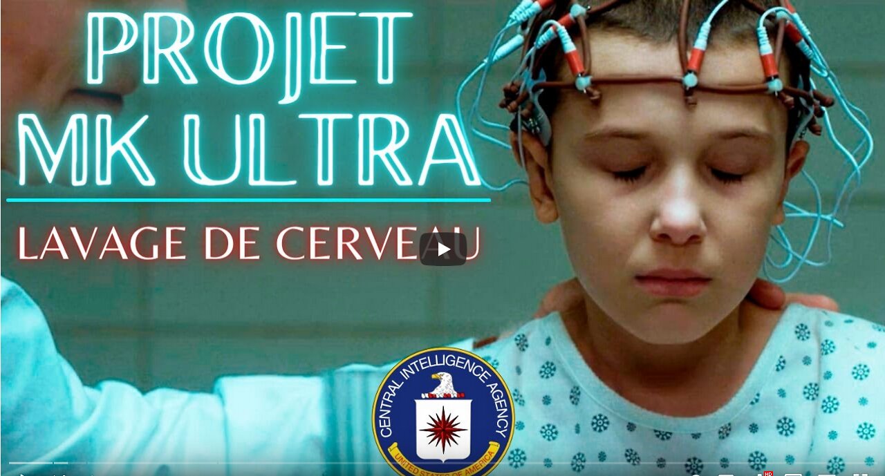 PROJET MK ULTRA - Lavage de cerveau par la CIA !