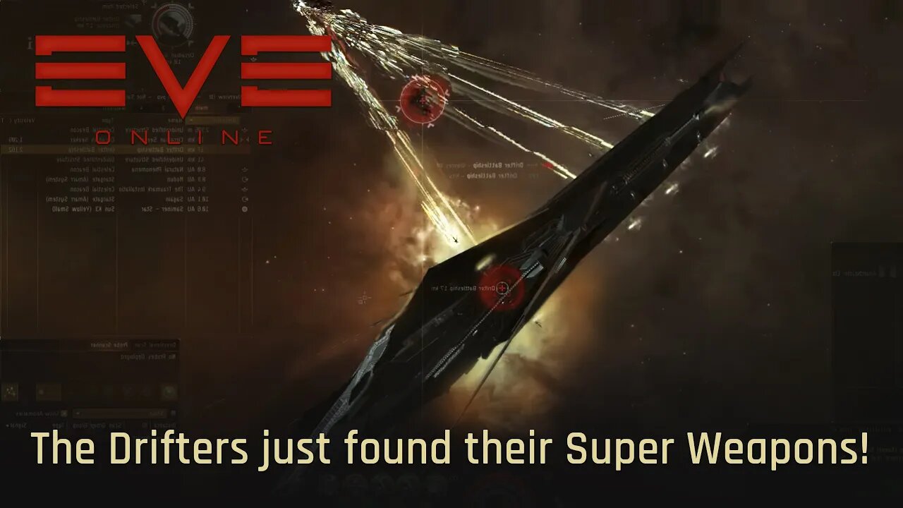 Eve Online: The Drifters just found their Super Weapons!