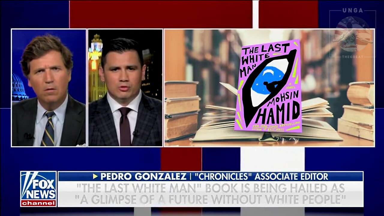 Chronicles’ Gonzalez Calls ‘The Last White Man’ Book Praised By MSM ‘Liberal Porn’