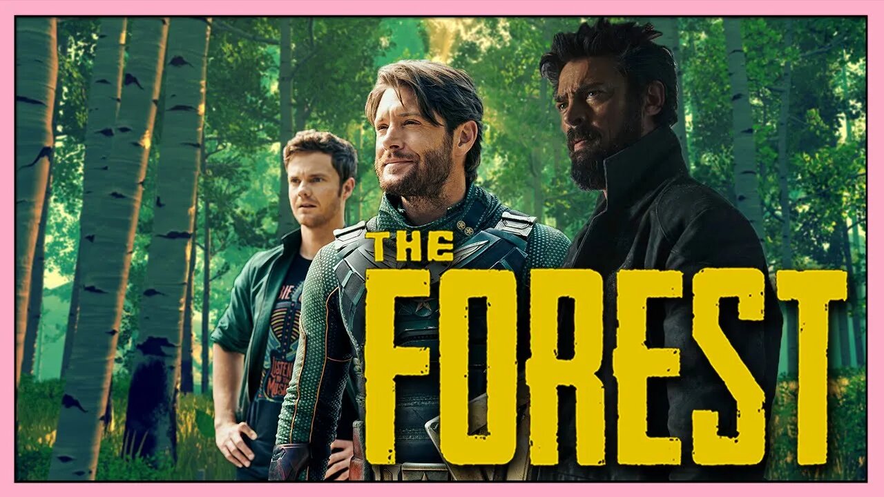 So, We Played The Forest...