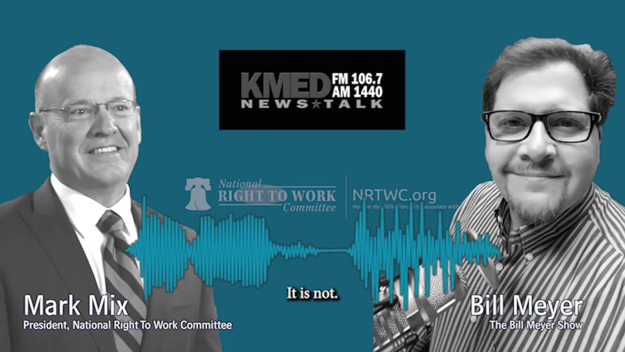 KMED's Bill Meyer: Mark Mix on Big Labor and Our Crippled Supply Chain
