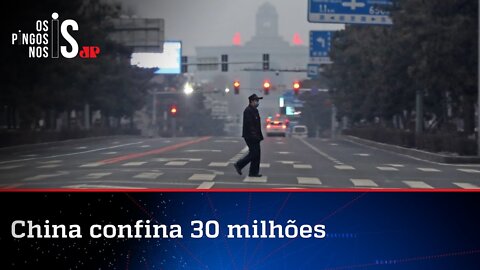 CHINA CONFINA 30 MILHÕES DE PESSOAS, Vai Começar Tudo De Novo.