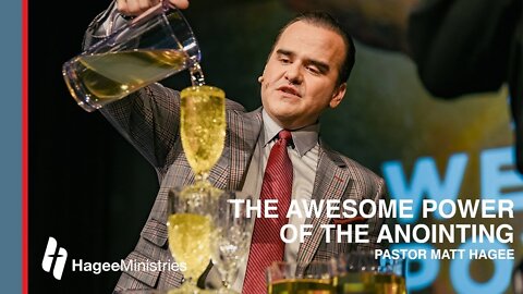 Pastor Matt Hagee : The Awesome Power of the Anointing