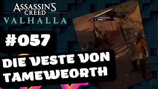 ASSASSIN'S CREED VALHALLA Gameplay 2022 LET`s PLAY #057 👉 Die Veste von Tameweorth