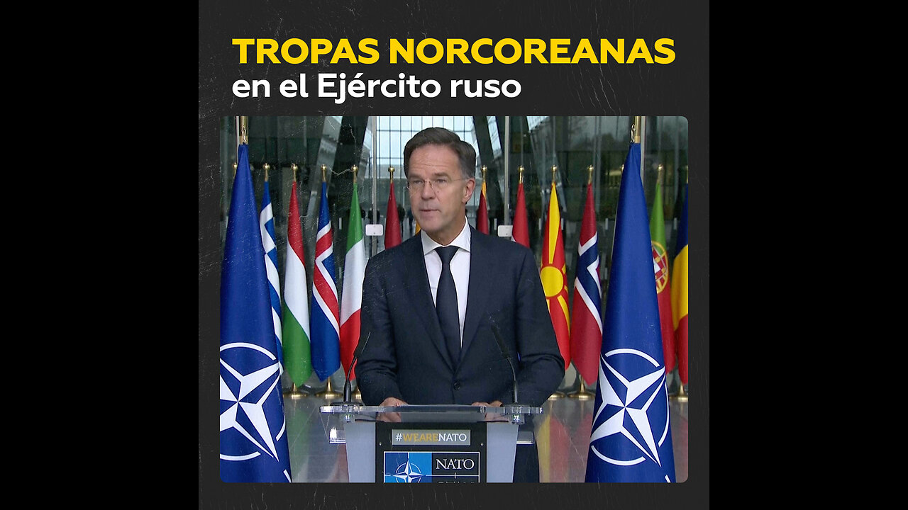 El secretario general de la OTAN habla sobre presencia de tropas norcoreanas en Rusia