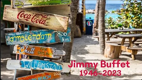 R.I.P. JIMMY BUFFETT