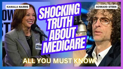 Kamala Harris Reveals Shocking Truth About Medicare: What You MUST Know!