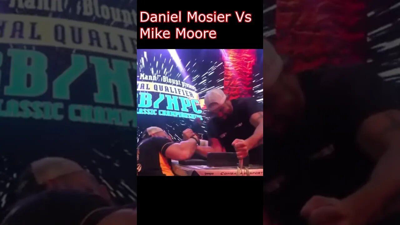 The Armwrestling Ironman Daniel Mosier