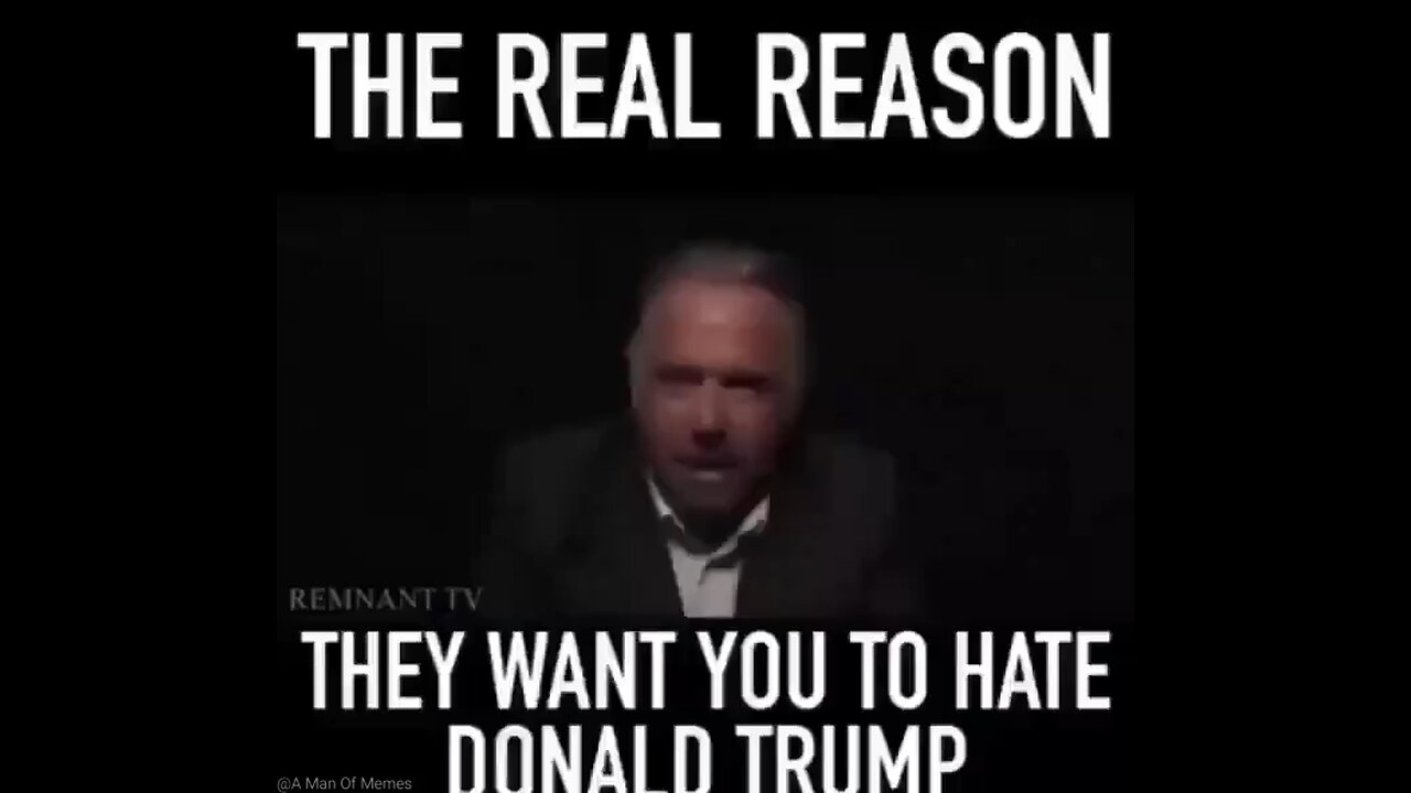 The real reason they want you to Hate Trump