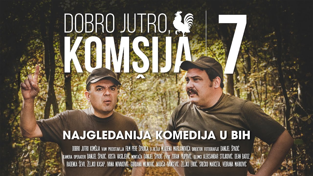 DOBRO JUTRO KOMSIJA 7 (CIJELI FILM)