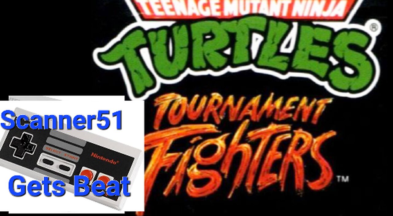 Scanner51 Gets Beat: Teenage Mutant Ninja Turtles: Tournament Fighters