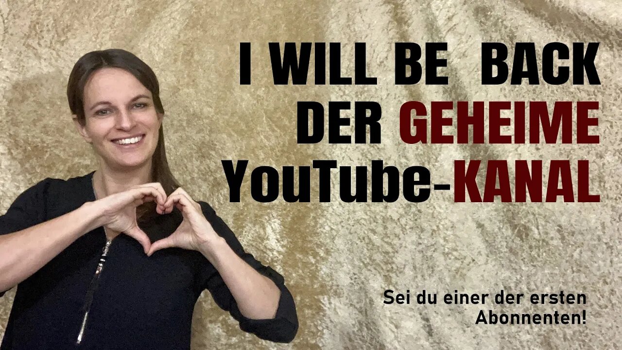 Der NEUE YouTube-Kanal: sei DU einer der ERSTEN