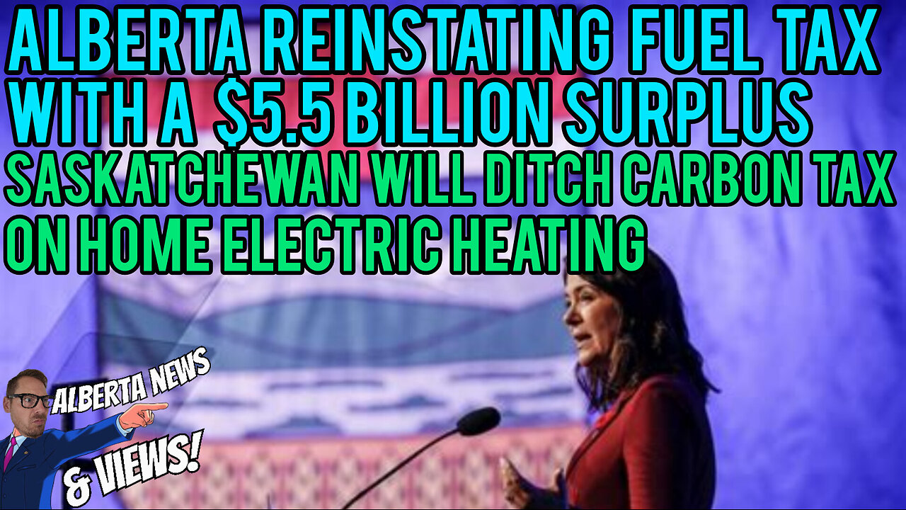 CRUSHIN IT- Saskatchewan to ditch Carbon Tax & Alberta has $5.5 billion surplus.