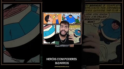 HERÓIS COM PODERES BIZARROS | PARTE 2