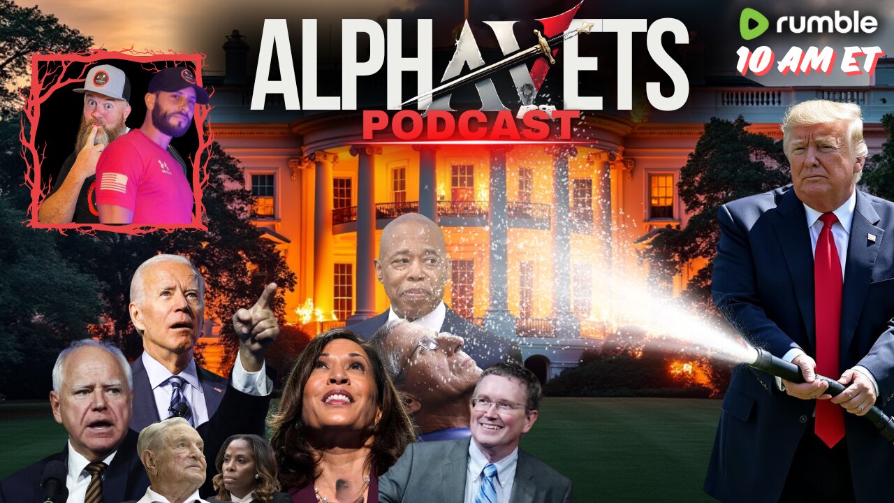 ALPHAVETS 9.26.24 ~ BURNIN' DOWN THE HOUSE ~ 10 AM ET