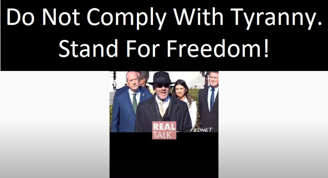 Do Not Comply With Tyranny - Stand For Freedom