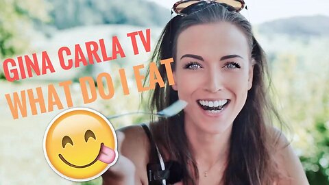 Gina Carla TV 🥗🥩🥬 What I #Eat In A Week! 7 Days Report!