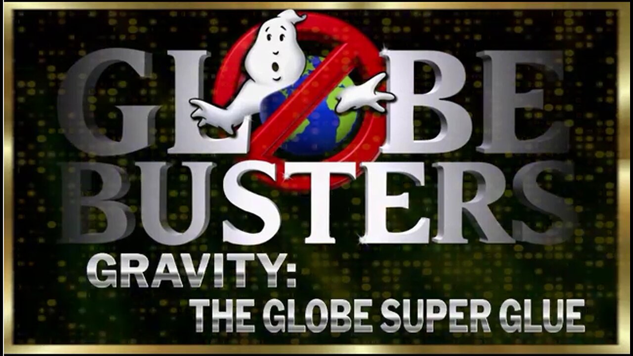 Gravity: The Globe Super Glue | GLOBEBUSTERS