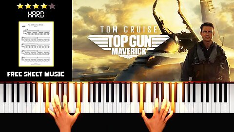 Hans Zimmer, Harold Faltermeyer & Lorne Balfe - Top Gun Maverick Anthem - (HARD) Piano Tutorial