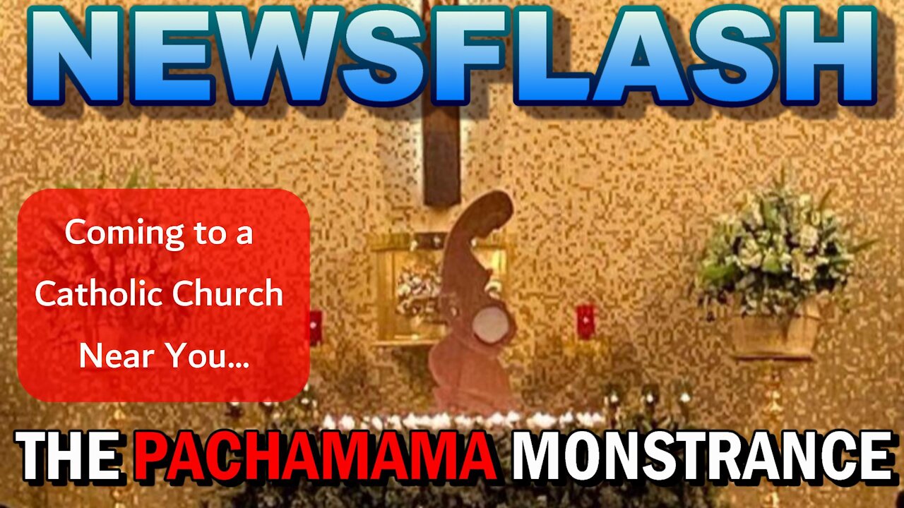 NEWSFLASH: The Pachamama Monstrance