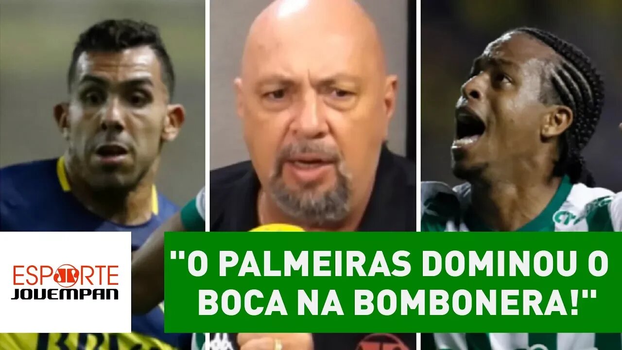 "O Palmeiras DOMINOU o Boca na Bombonera!", exalta Nilson