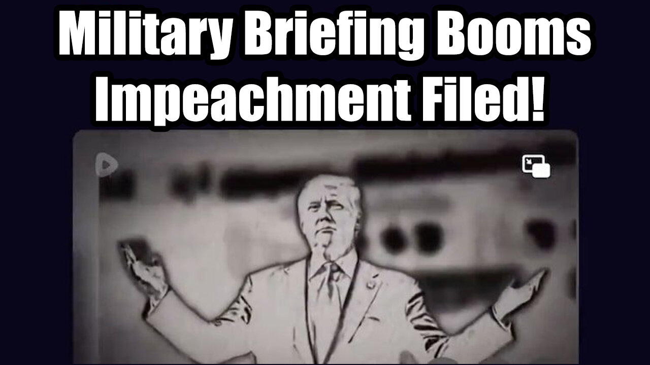 Military Briefing Booms > Trump Files FEC Complaint On Harris - Impeachment Filed!