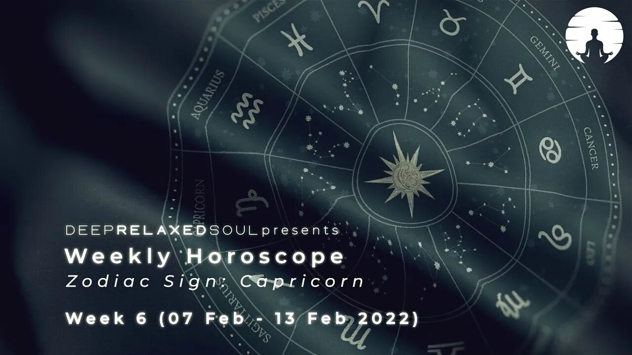 Capricorn Weekly Horoscope - 07 february to 13 february 2022 | tarot readings